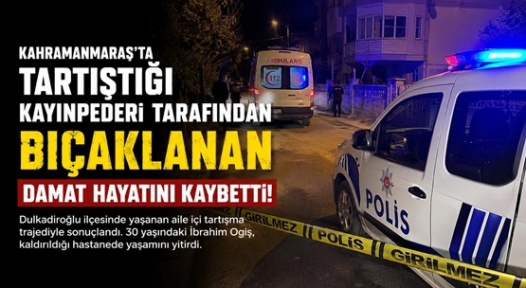 Kayınpederi Bıçakladı Hayatını Kaybetti