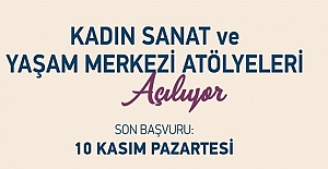 Kadın Sanat ve Yaşam Merkezi Atölyelerine Başvurular Başladı